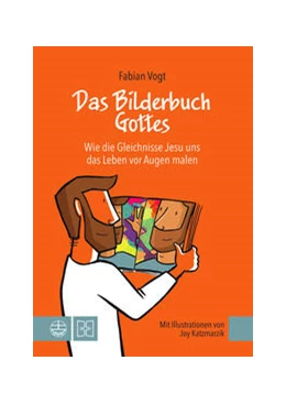 Abbildung von Vogt | Das Bilderbuch Gottes | 1. Auflage | 2024 | beck-shop.de