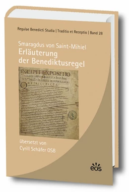 Abbildung von Saint-Mihiel / Schäfer | Smaragdus von Saint-Mihiel - Erläuterung der Benediktusregel | 1. Auflage | 2024 | beck-shop.de