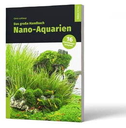 Abbildung von Lukhaup | Das große Handbuch Nano-Aquarien | 1. Auflage | 2024 | beck-shop.de