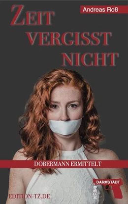 Abbildung von Roß | Zeit vergisst nicht | 1. Auflage | 2024 | beck-shop.de