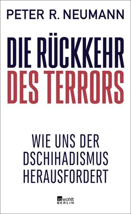 Abbildung von Neumann | Die Rückkehr des Terrors | 2. Auflage | 2024 | beck-shop.de