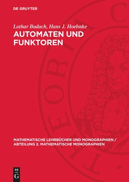 Abbildung von Hoehnke / Budach | Automaten und Funktoren | 1. Auflage | 1975 | beck-shop.de