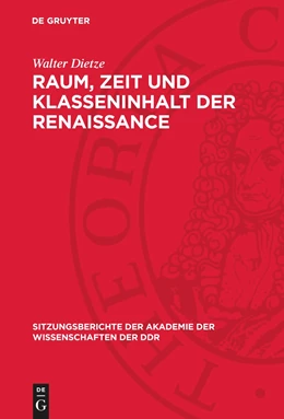Abbildung von Dietze | Raum, Zeit und Klasseninhalt der Renaissance | 1. Auflage | 1974 | beck-shop.de