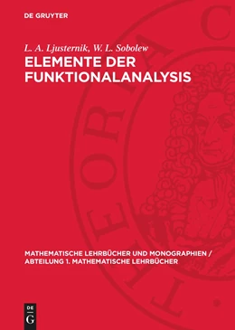Abbildung von Sobolew / Ljusternik | Elemente der Funktionalanalysis | 2. Auflage | 1960 | beck-shop.de