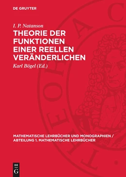 Abbildung von Natanson / Bögel | Theorie der Funktionen einer reellen Veränderlichen | 3. Auflage | 1969 | beck-shop.de