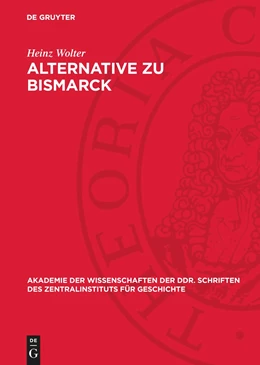 Abbildung von Wolter | Alternative zu Bismarck | 1. Auflage | 1970 | beck-shop.de