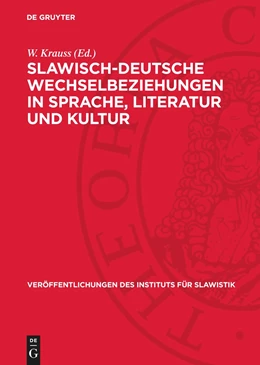 Abbildung von Krauss | Slawisch-deutsche Wechselbeziehungen in Sprache, Literatur und Kultur | 1. Auflage | 1969 | beck-shop.de