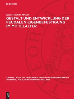 Abbildung von Mrusek | Gestalt und Entwicklung der feudalen Eigenbefestigung im Mittelalter | 1. Auflage | 1973 | beck-shop.de