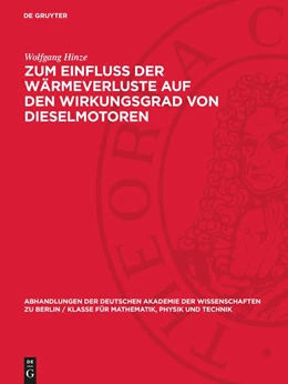 Abbildung von Hinze | Zum Einfluss der Wärmeverluste auf den Wirkungsgrad von Dieselmotoren | 1. Auflage | 1963 | beck-shop.de
