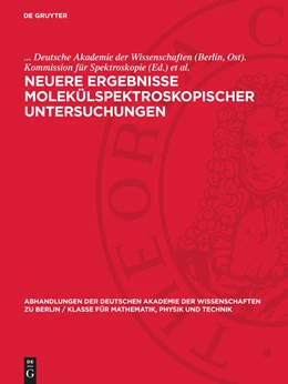 Abbildung von Görlich / Deutsche Akademie der Wissenschaften (Berlin | Neuere Ergebnisse molekülspektroskopischer Untersuchungen | 1. Auflage | 1962 | beck-shop.de