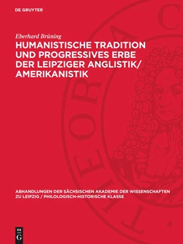 Abbildung von Brüning | Humanistische Tradition und Progressives Erbe der Leipziger Anglistik/Amerikanistik | 1. Auflage | 1977 | beck-shop.de