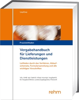 Abbildung von Ley / Ley | Vergabehandbuch für Lieferungen und Dienstleistungen - mit Aktualisierungsservice | 1. Auflage | 2024 | beck-shop.de