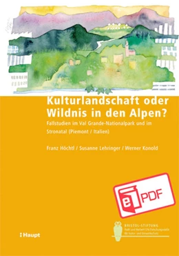 Abbildung von Höchtl / Lehringer | Kulturlandschaft oder Wildnis in den Alpen? | 1. Auflage | 2022 | beck-shop.de