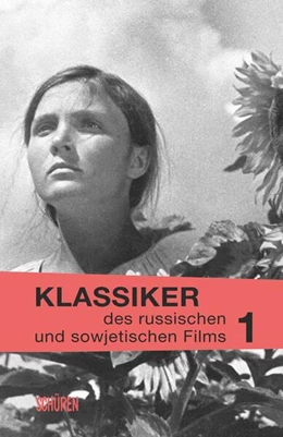 Abbildung von Klimczak / Ostwald | Klassiker des russischen und sowjetischen Films Bd. 1 | 1. Auflage | 2022 | beck-shop.de