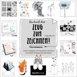 Abbildung von Blume | Du hast das Zeug zum Zeichnen! | 1. Auflage | 2022 | beck-shop.de