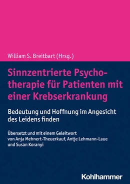 Abbildung von Breitbart | Sinnzentrierte Psychotherapie für Patienten mit einer Krebserkrankung | 1. Auflage | 2022 | beck-shop.de
