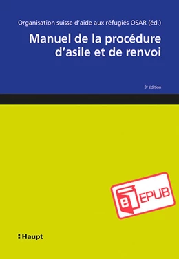 Abbildung von Organisation suisse d'aide aux réfugiés OSAR / Büchler | Manuel de la procédure d'asile et de renvoi | 3. Auflage | 2022 | beck-shop.de