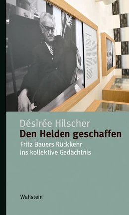 Abbildung von Hilscher | Den Helden geschaffen | 1. Auflage | 2022 | beck-shop.de