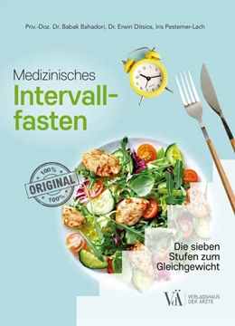 Abbildung von Bahadori / Ditsios | Medizinisches Intervallfasten | 8. Auflage | 2022 | beck-shop.de