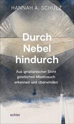 Abbildung von Schulz | Durch Nebel hindurch | 1. Auflage | 2022 | beck-shop.de
