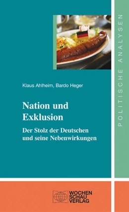 Abbildung von Ahlheim / Heger | Nation und Exklusion | 1. Auflage | 2022 | beck-shop.de