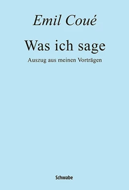 Abbildung von Coué | Was ich sage | 11. Auflage | 2021 | beck-shop.de