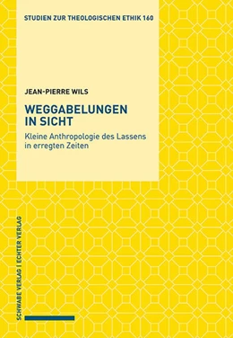 Abbildung von Wils | Weggabelungen in Sicht | 1. Auflage | 2022 | beck-shop.de