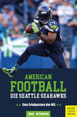 Abbildung von Länge / Detterbeck | American Football: Die Seattle Seahawks | 2. Auflage | 2022 | beck-shop.de