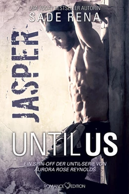 Abbildung von Rena | Until Us: Jasper | 1. Auflage | 2023 | beck-shop.de