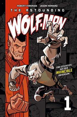 Abbildung von Kirkman | The Astounding Wolf-Man 1 | 1. Auflage | 2023 | beck-shop.de