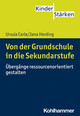 Abbildung von Carle / Herding | Von der Grundschule in die Sekundarstufe | 1. Auflage | 2022 | beck-shop.de