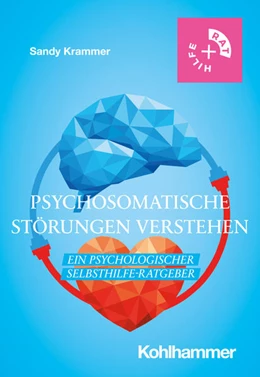 Abbildung von Krammer | Psychosomatische Störungen verstehen | 1. Auflage | 2022 | beck-shop.de