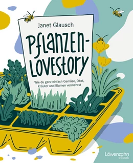 Abbildung von Glausch | Pflanzen-Lovestory | 1. Auflage | 2023 | beck-shop.de
