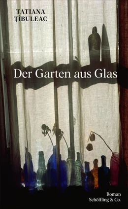 Abbildung von T¿îbuleac | Der Garten aus Glas | 1. Auflage | 2023 | beck-shop.de