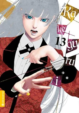 Abbildung von Kawamoto / Naomura | Kakegurui - Das Leben ist ein Spiel 13 | 1. Auflage | 2022 | beck-shop.de