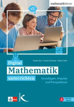 Abbildung von Storz / Schneider | Digital Mathematik unterrichten | 1. Auflage | 2022 | beck-shop.de