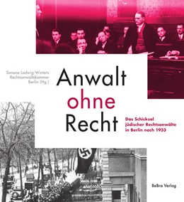 Abbildung von Ladwig-Winters / Rechtsanwaltskammer | Anwalt ohne Recht | 1. Auflage | 2022 | beck-shop.de