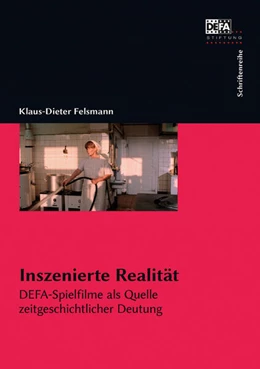 Abbildung von Felsmann | Inszenierte Realität | 1. Auflage | 2022 | beck-shop.de