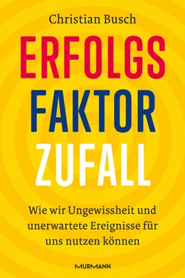 Abbildung von Busch | Erfolgsfaktor Zufall | 1. Auflage | 2023 | beck-shop.de