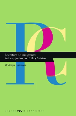 Abbildung von Cánovas | Literatura de inmigrantes árabes y judíos en Chile y México | 1. Auflage | 2022 | beck-shop.de