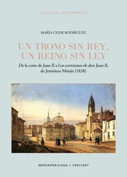 Abbildung von Ceide Rodríguez | Un trono sin rey, un reino sin ley | 1. Auflage | 2022 | beck-shop.de