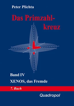 Abbildung von Peter | Das Primzahlkreuz / Das Primzahlkreuz - Band IV | 1. Auflage | 2022 | beck-shop.de