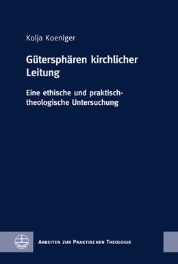 Abbildung von Koeniger | Gütersphären kirchlicher Leitung | 1. Auflage | 2022 | beck-shop.de