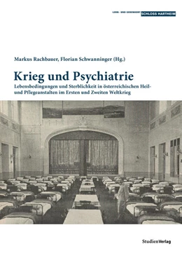 Abbildung von Schwanninger / Rachabeuer | Krieg und Psychiatrie | 1. Auflage | 2022 | beck-shop.de