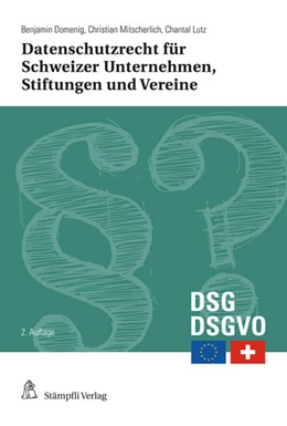Abbildung von Domenig / Mitscherlich | Datenschutzrecht für Schweizer Unternehmen, Stiftungen und Vereine | 2. Auflage | 2022 | beck-shop.de