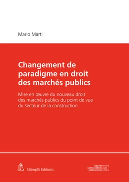 Abbildung von Marti | Changement de paradigme en droit des marchés publics | 1. Auflage | 2022 | beck-shop.de