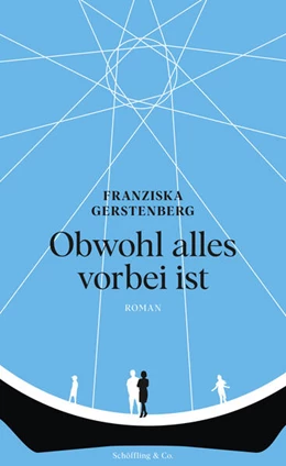 Abbildung von Gerstenberg | Obwohl alles vorbei ist | 1. Auflage | 2023 | beck-shop.de