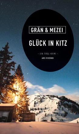 Abbildung von Grän / Mezei | Glück in Kitz | 1. Auflage | 2022 | beck-shop.de