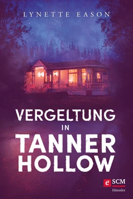 Abbildung von Eason | Vergeltung in Tanner Hollow | 1. Auflage | 2023 | beck-shop.de