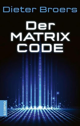 Abbildung von Broers | Der Matrix Code | 1. Auflage | 2022 | beck-shop.de